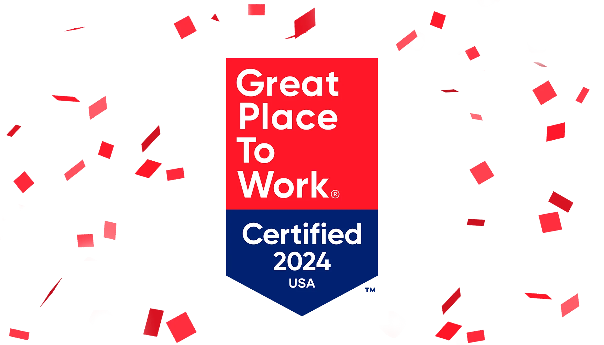 Certified™ Companies Best Companies to Work for Great Place To Work®