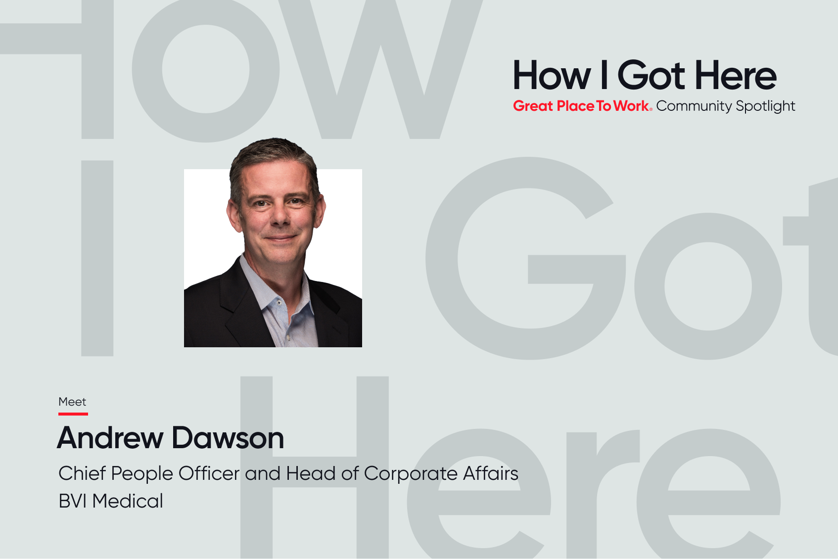 BVI Medical’s Andrew Dawson on the ROI of Investing in Your People