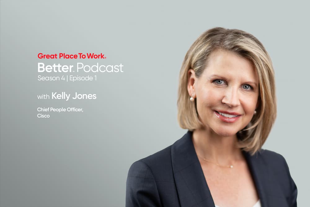 Kelly Jones Cisco Great Place To Work Better Podcast