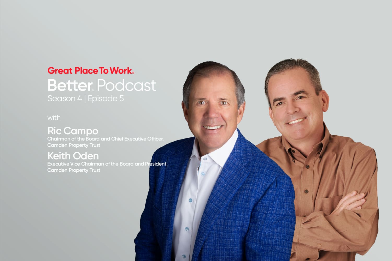 Ric Campo Keith Oden Better Podcast