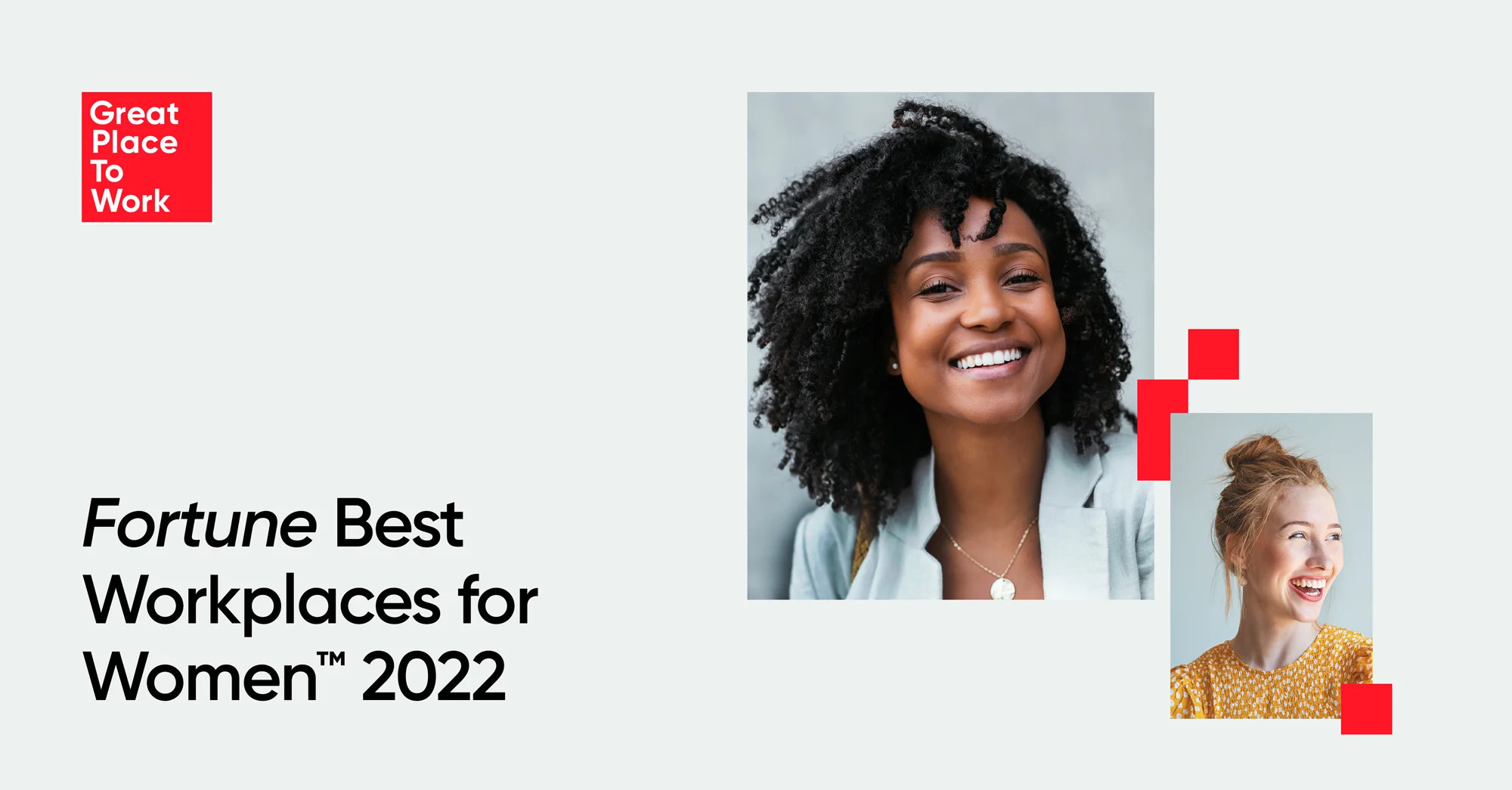 Fortune Best Workplaces for Women™ 2022 Great Place To Work®