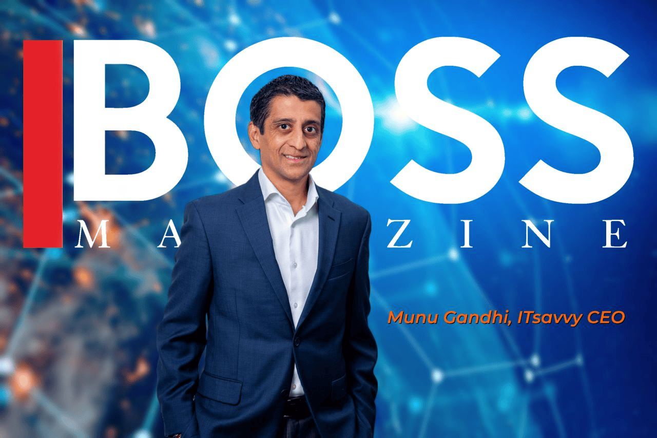 Our CEO, Munu Gandhi, being featured in Boss Magazine